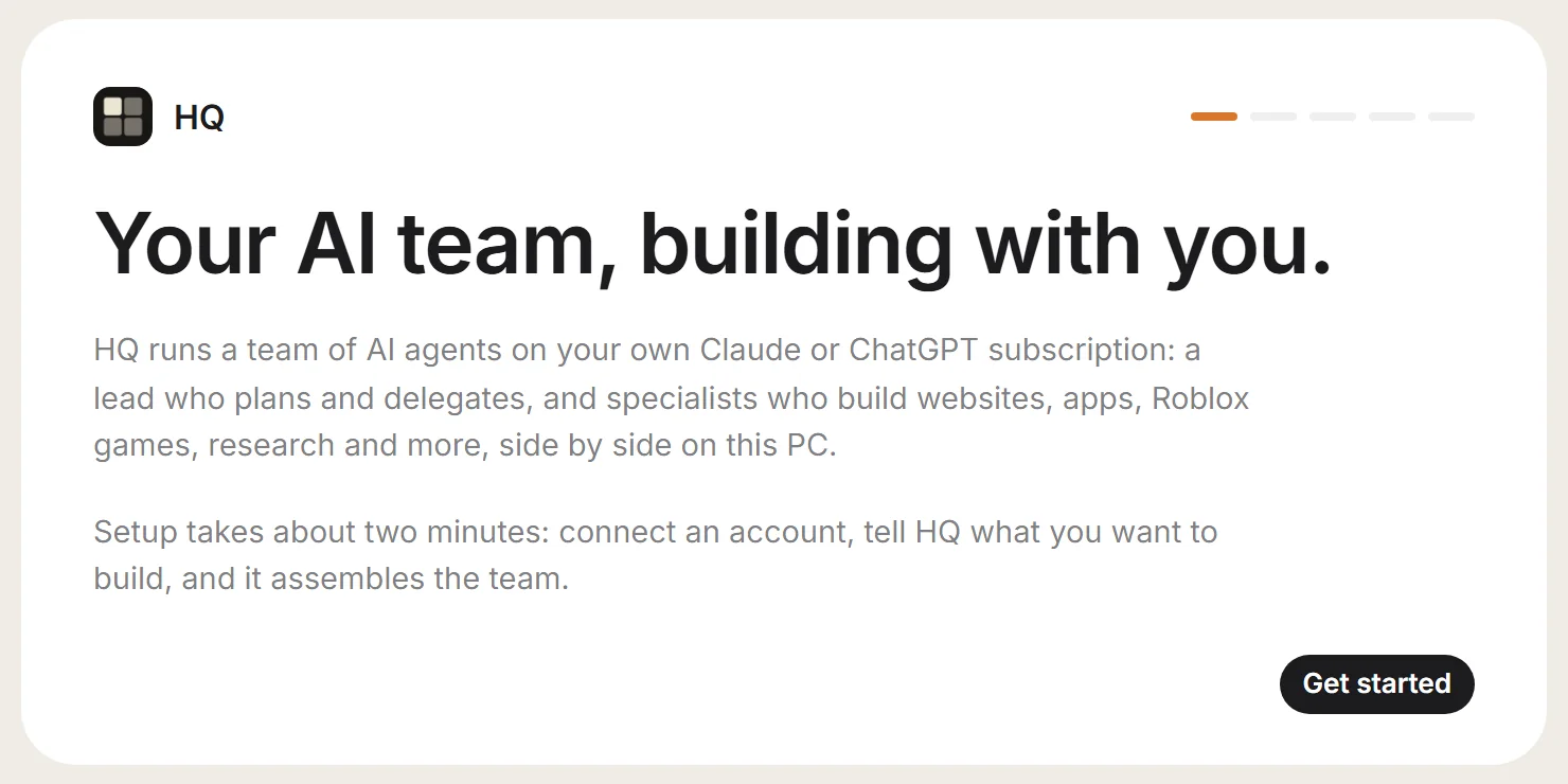 HQ's first screen: Your AI team, building with you